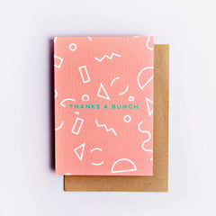 THANKS A BUNCH MEMPHIS SHAPES CARD