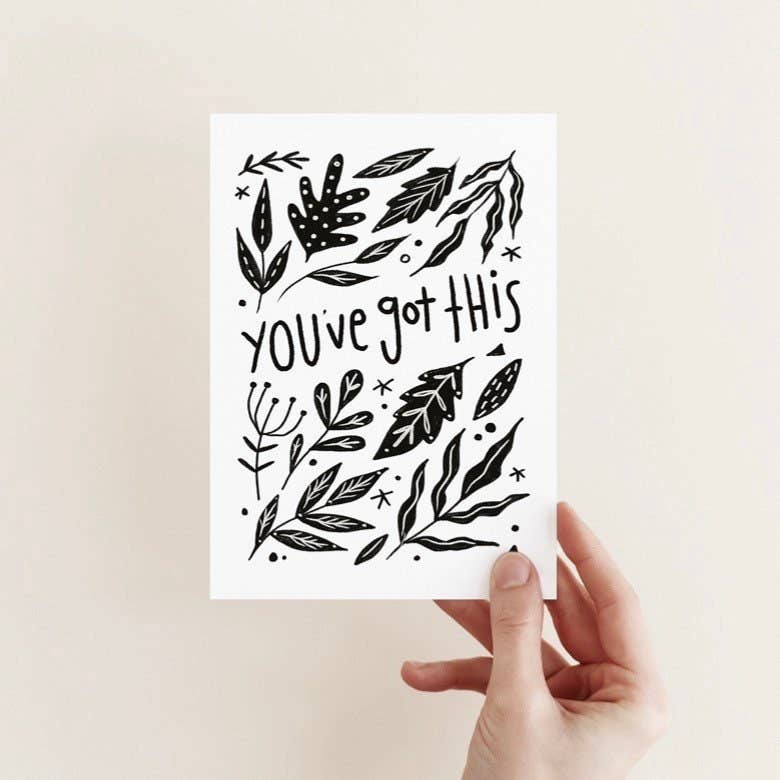 Juniper Press You've Got This black and white greeting card with floral patterns