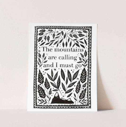 THE MOUNTAINS ARE CALLING PRINT