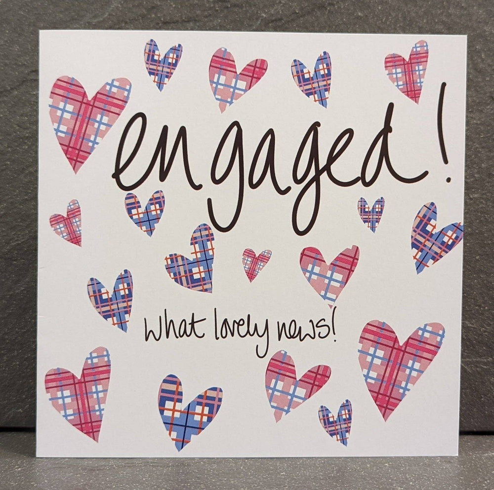 ENGAGED - WHAT LOVELY NEWS CARD
