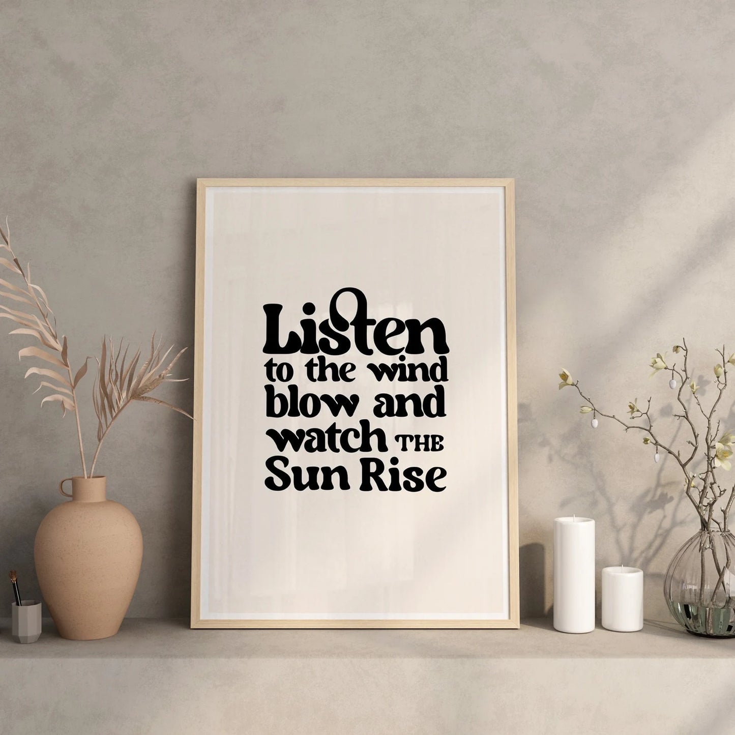 LISTEN TO THE WIND BLOW - A3 PRINT